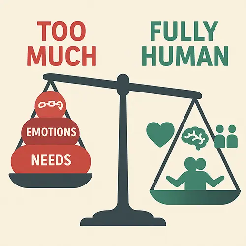 Balance scale illustrating too much vs fully human debunking myths about emotional intensity.